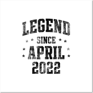 Legend since April 2022 Posters and Art